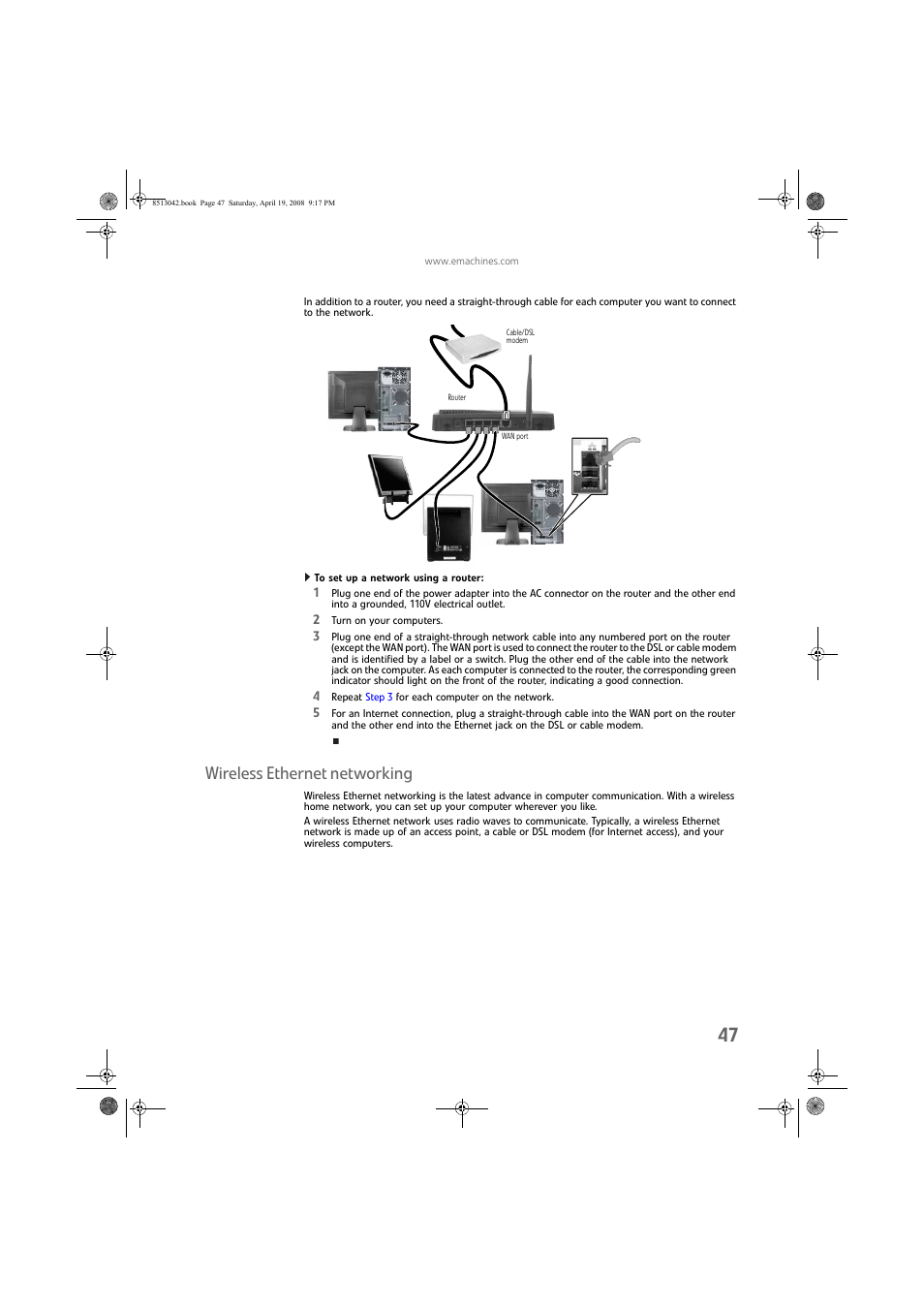 To set up a network using a router, Wireless ethernet networking | eMachines 8513042 User Manual | Page 53 / 96