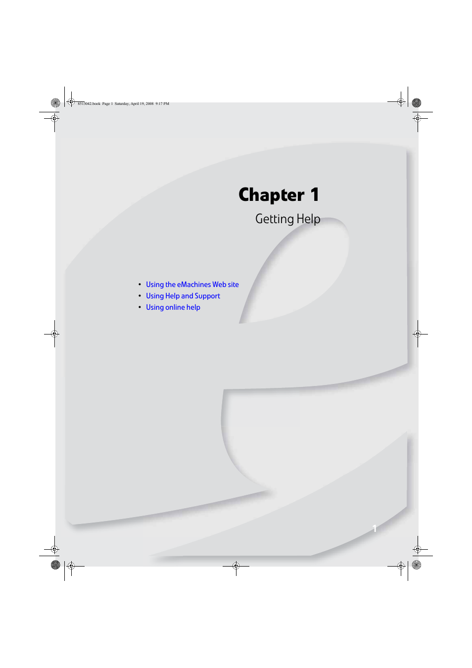 Getting help, Chapter 1 | eMachines 8513042 User Manual | Page 7 / 96