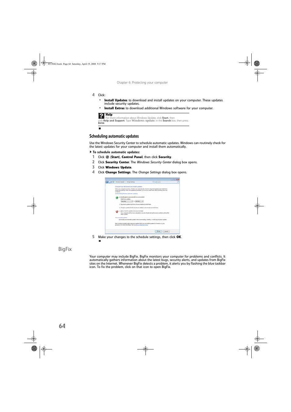 Scheduling automatic updates, To schedule automatic updates, Bigfix | eMachines 8513042 User Manual | Page 70 / 96