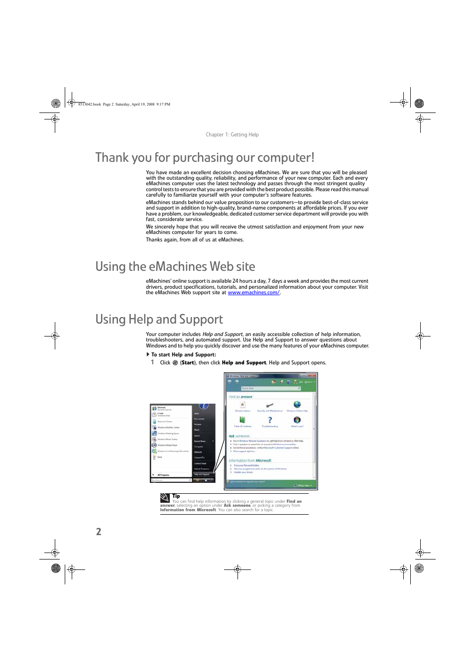 Thank you for purchasing our computer, Using the emachines web site, Using help and support | To start help and support | eMachines 8513042 User Manual | Page 8 / 96