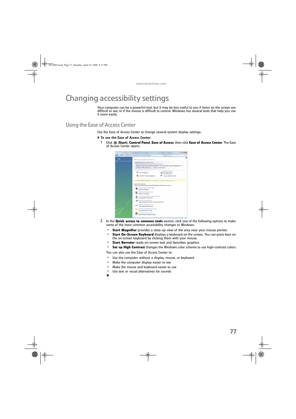 Changing accessibility settings, Using the ease of access center, To use the ease of access center | eMachines 8513042 User Manual | Page 83 / 96