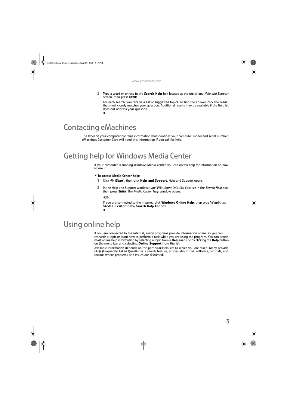 Contacting emachines, Getting help for windows media center, To access media center help | Using online help | eMachines 8513042 User Manual | Page 9 / 96