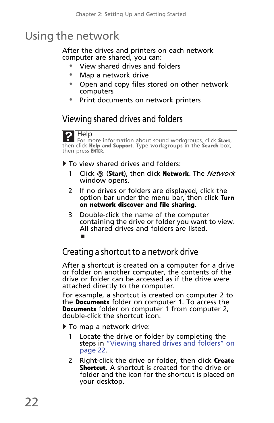 Using the network, Viewing shared drives and folders, To view shared drives and folders | Creating a shortcut to a network drive, To map a network drive | eMachines EM001 User Manual | Page 32 / 69