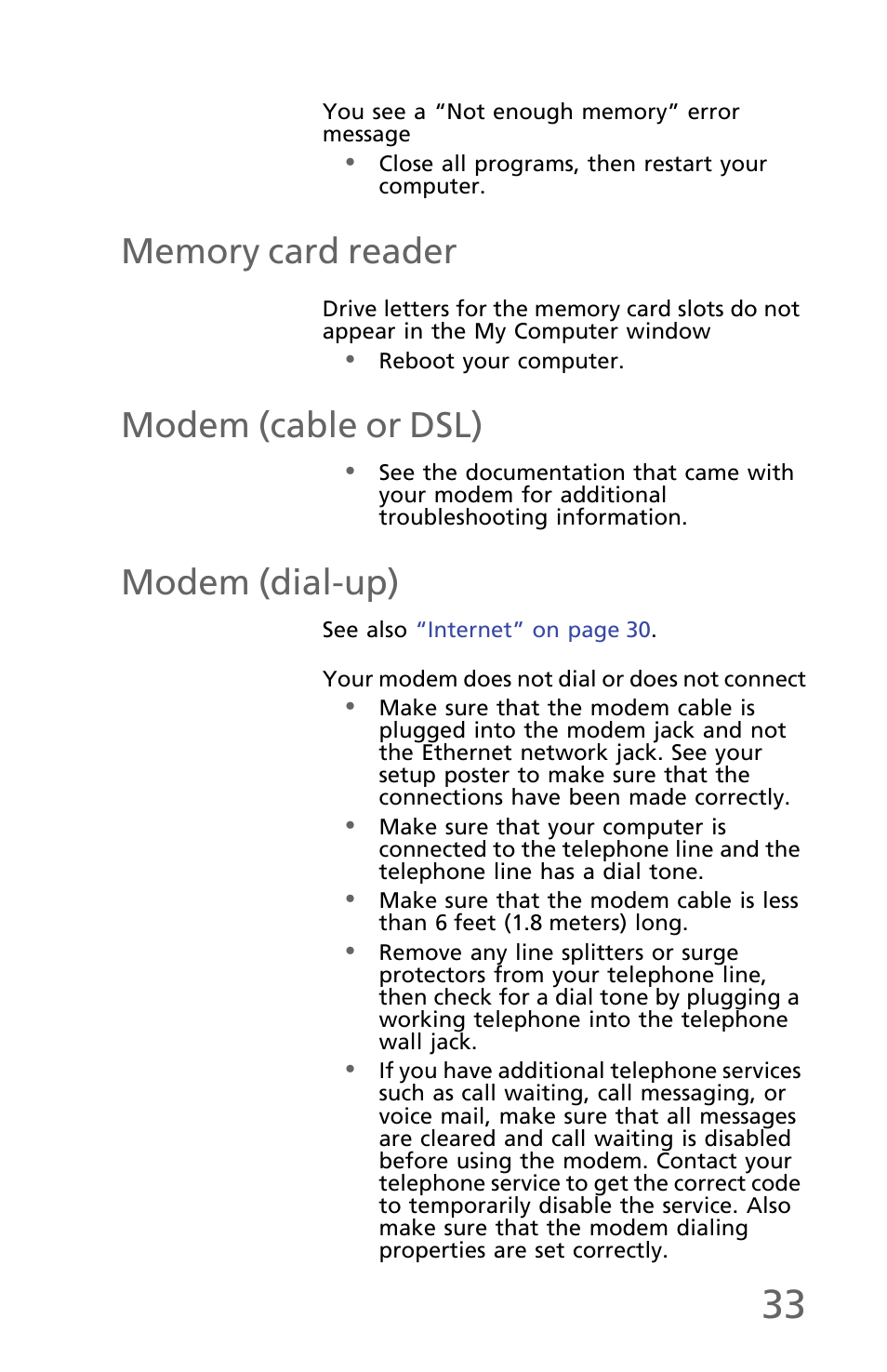 You see a “not enough memory” error message, Memory card reader, Modem (cable or dsl) | Modem (dial-up), Your modem does not dial or does not connect, See also, Modem (dial-up)” on | eMachines EM001 User Manual | Page 43 / 69