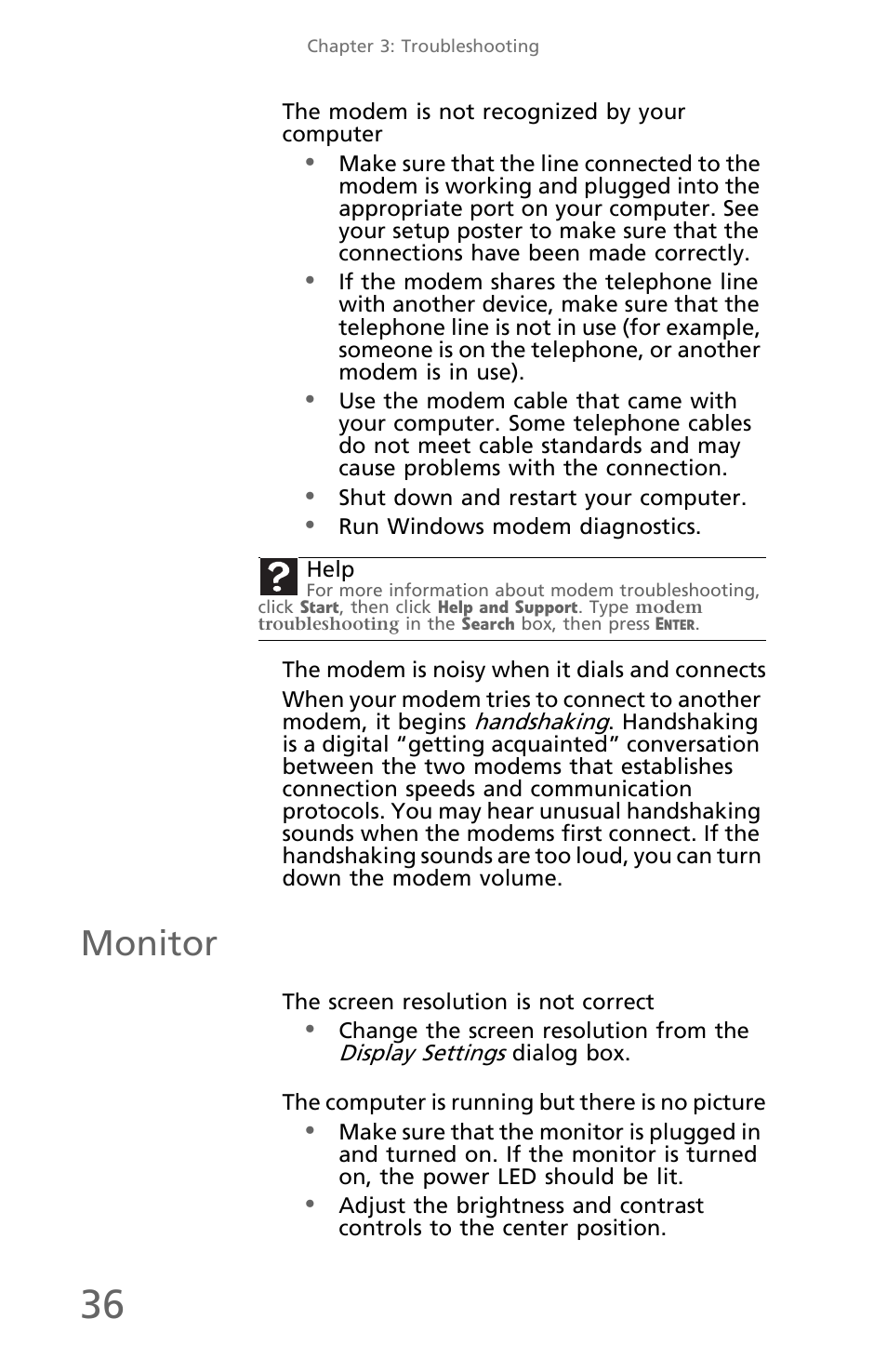 The modem is not recognized by your computer, The modem is noisy when it dials and connects, Monitor | The screen resolution is not correct, The computer is running but there is no picture | eMachines EM001 User Manual | Page 46 / 69