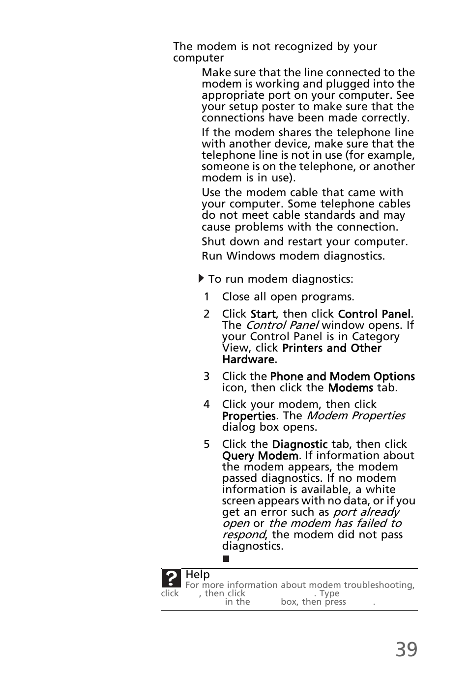 The modem is not recognized by your computer, To run modem diagnostics | eMachines EL1300 User Manual | Page 49 / 80