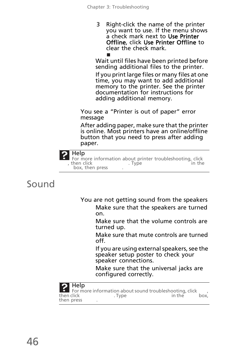 You see a “printer is out of paper” error message, Sound, You are not getting sound from the speakers | eMachines EL1300 User Manual | Page 56 / 80