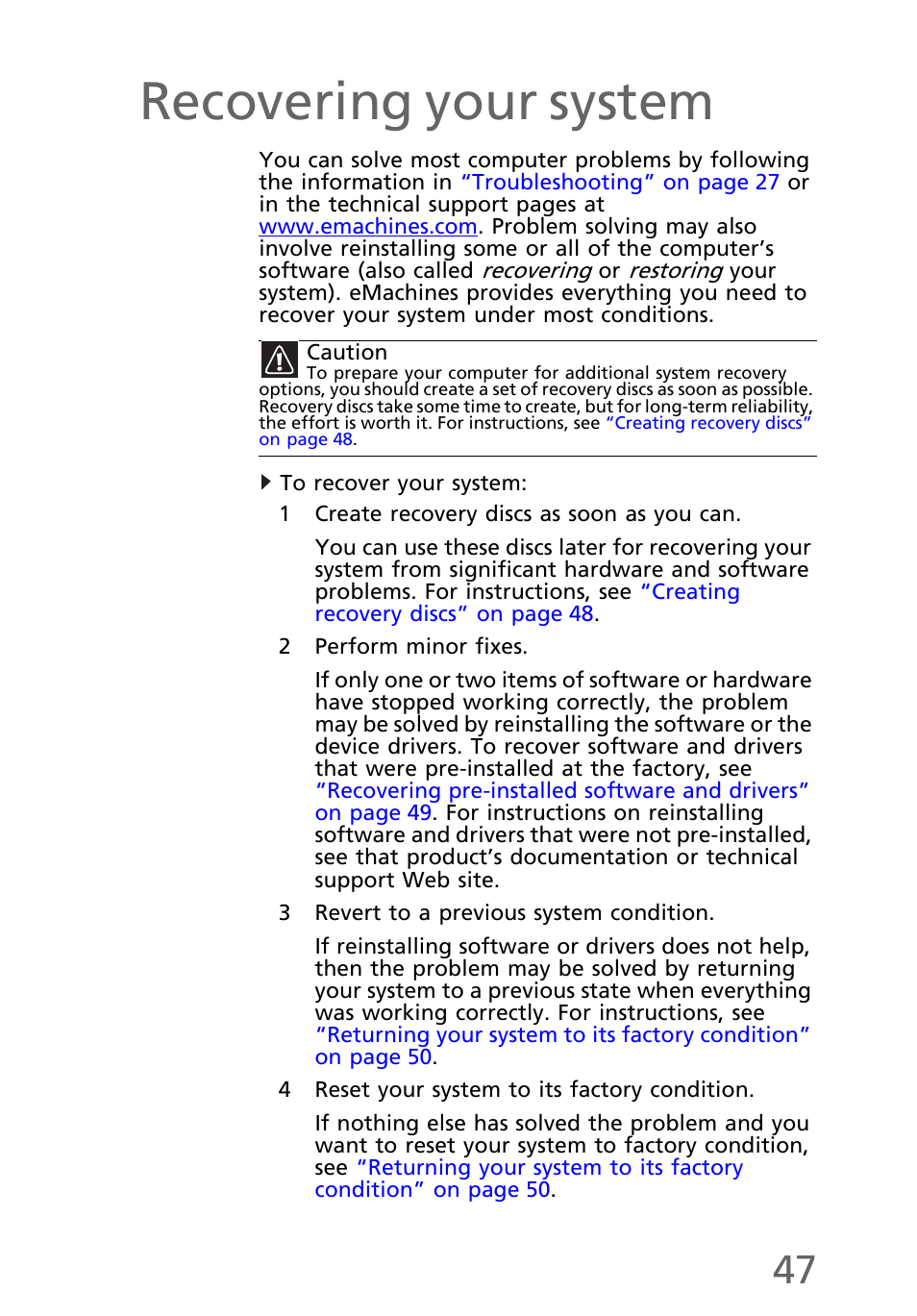 Recovering your system, To recover your system | eMachines EL1300 User Manual | Page 57 / 80