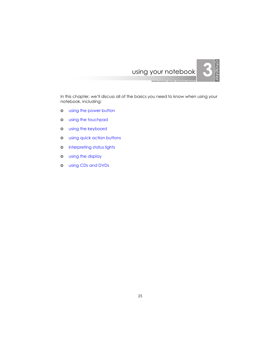 Using your notebook, Chapter 3 | eMachines AAFW53700001K0 User Manual | Page 24 / 77
