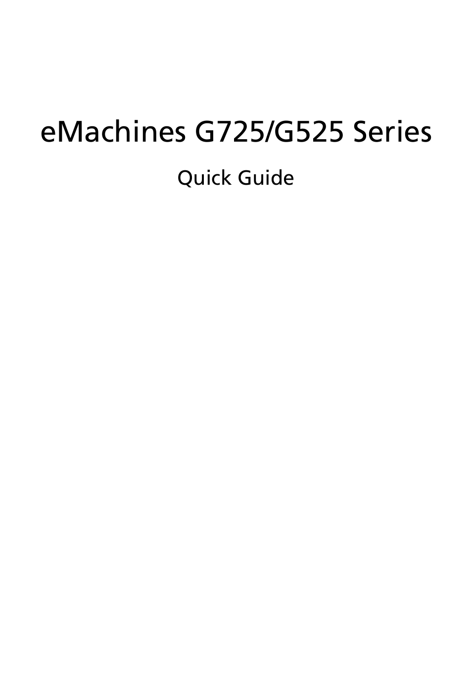 eMachines G725 Series User Manual | 11 pages