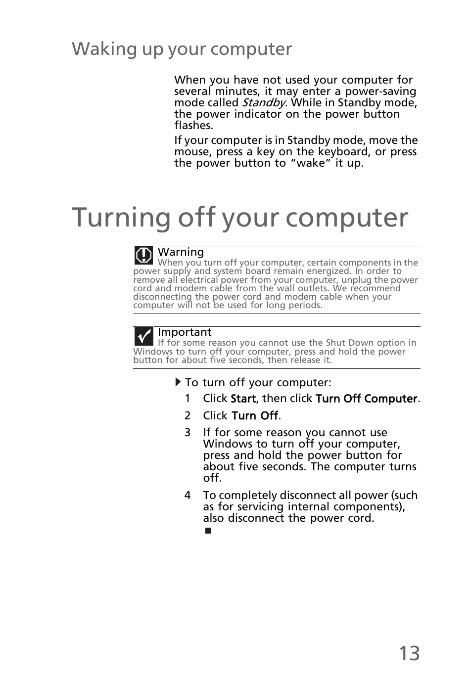Waking up your computer, Turning off your computer, To turn off your computer | eMachines EL1200 Series User Manual | Page 23 / 82