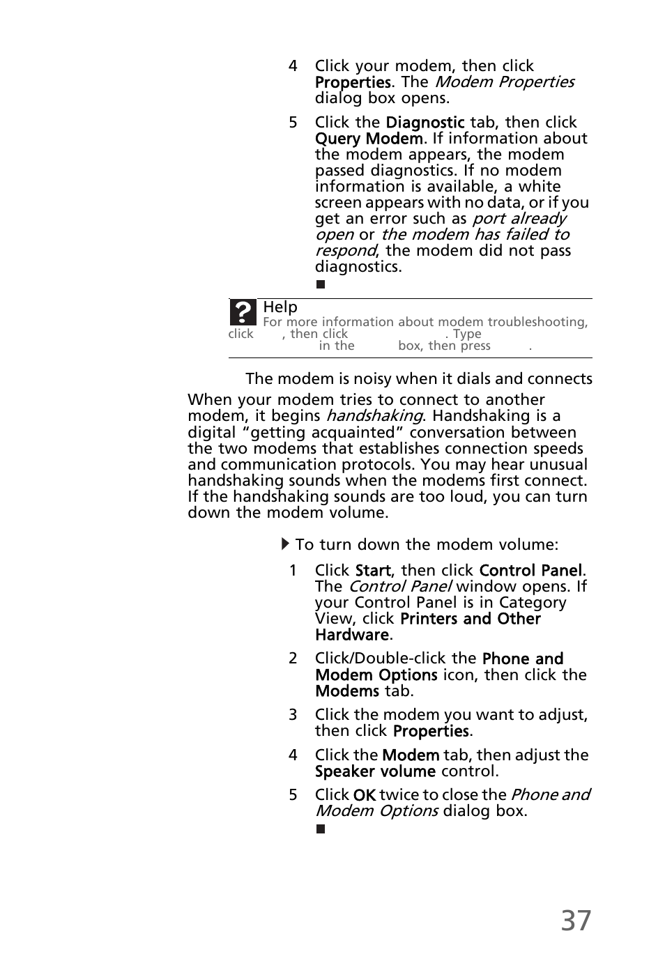 The modem is noisy when it dials and connects, To turn down the modem volume | eMachines EL1200 Series User Manual | Page 47 / 82