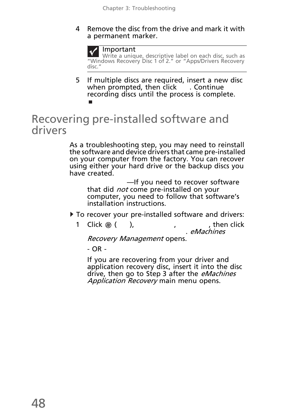 Recovering pre-installed software and drivers, To recover your pre-installed software and drivers, Recovering pre-installed software and drivers . 48 | eMachines EL1200 Series User Manual | Page 58 / 82