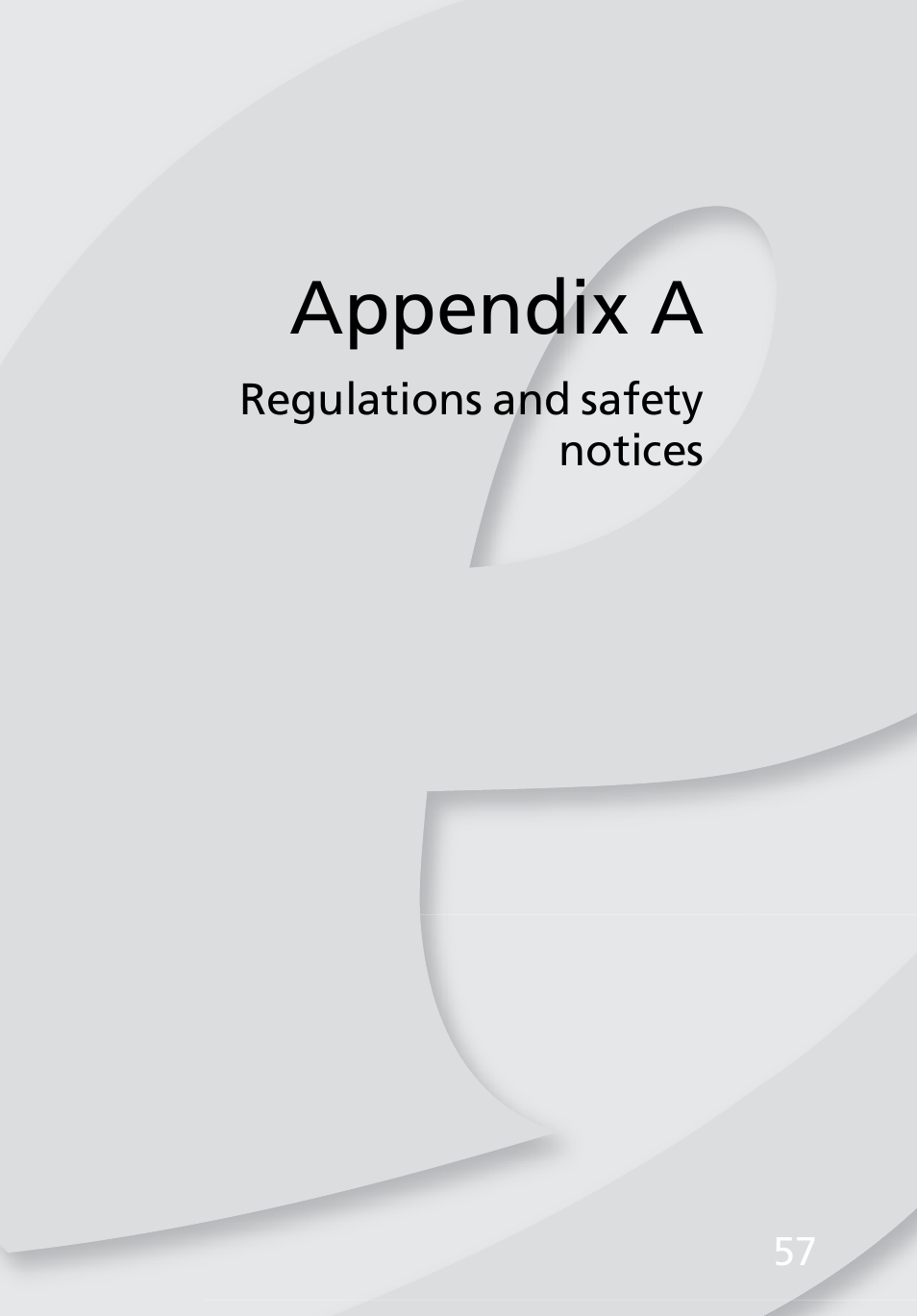 Regulations and safety notices, Appendix a, Regulations and safety notices. 57 | eMachines EL1200 Series User Manual | Page 67 / 82