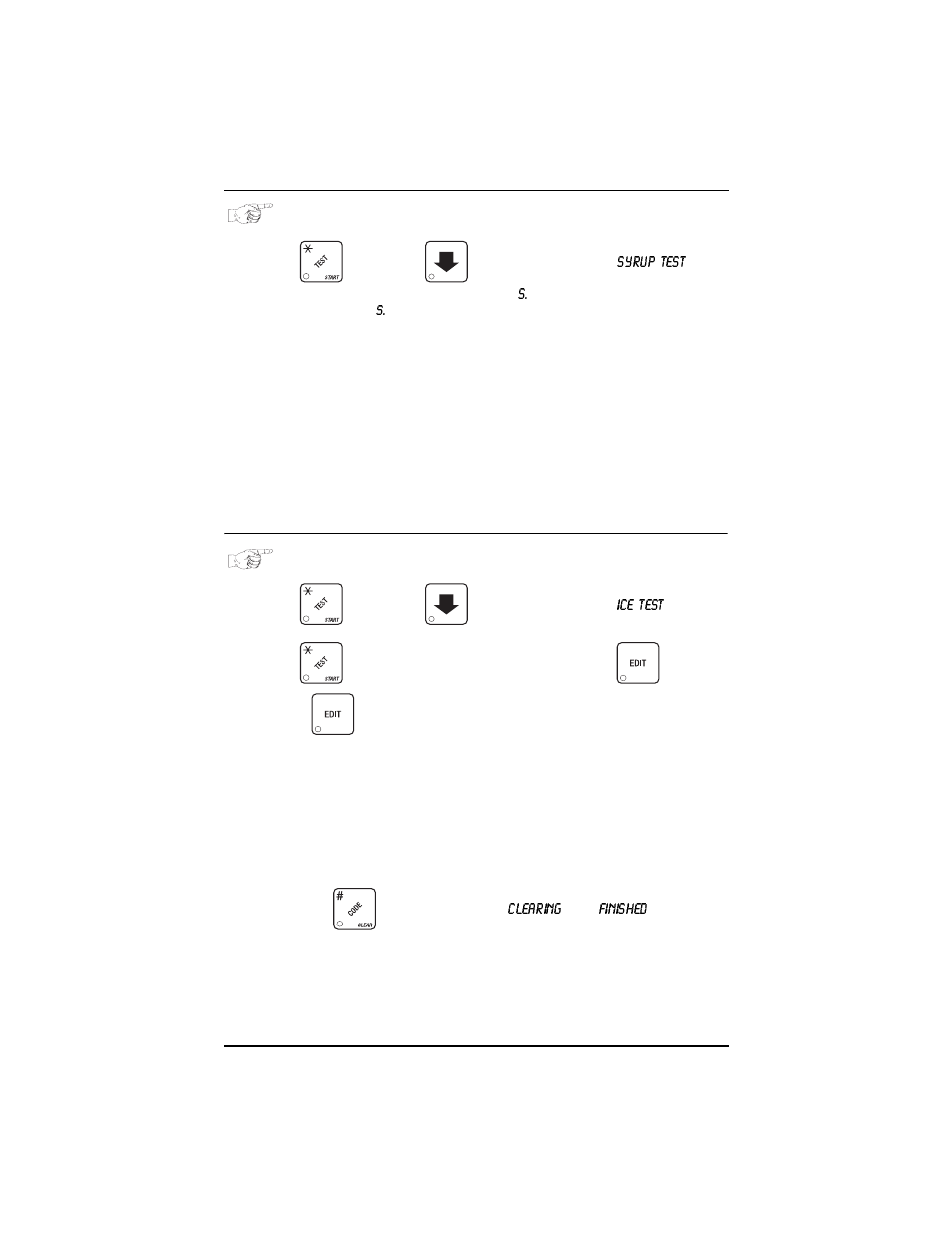 Test the syrup pumps, Test the ice maker, Test the syrup pumps test the ice maker | Everpure 327 User Manual | Page 71 / 88