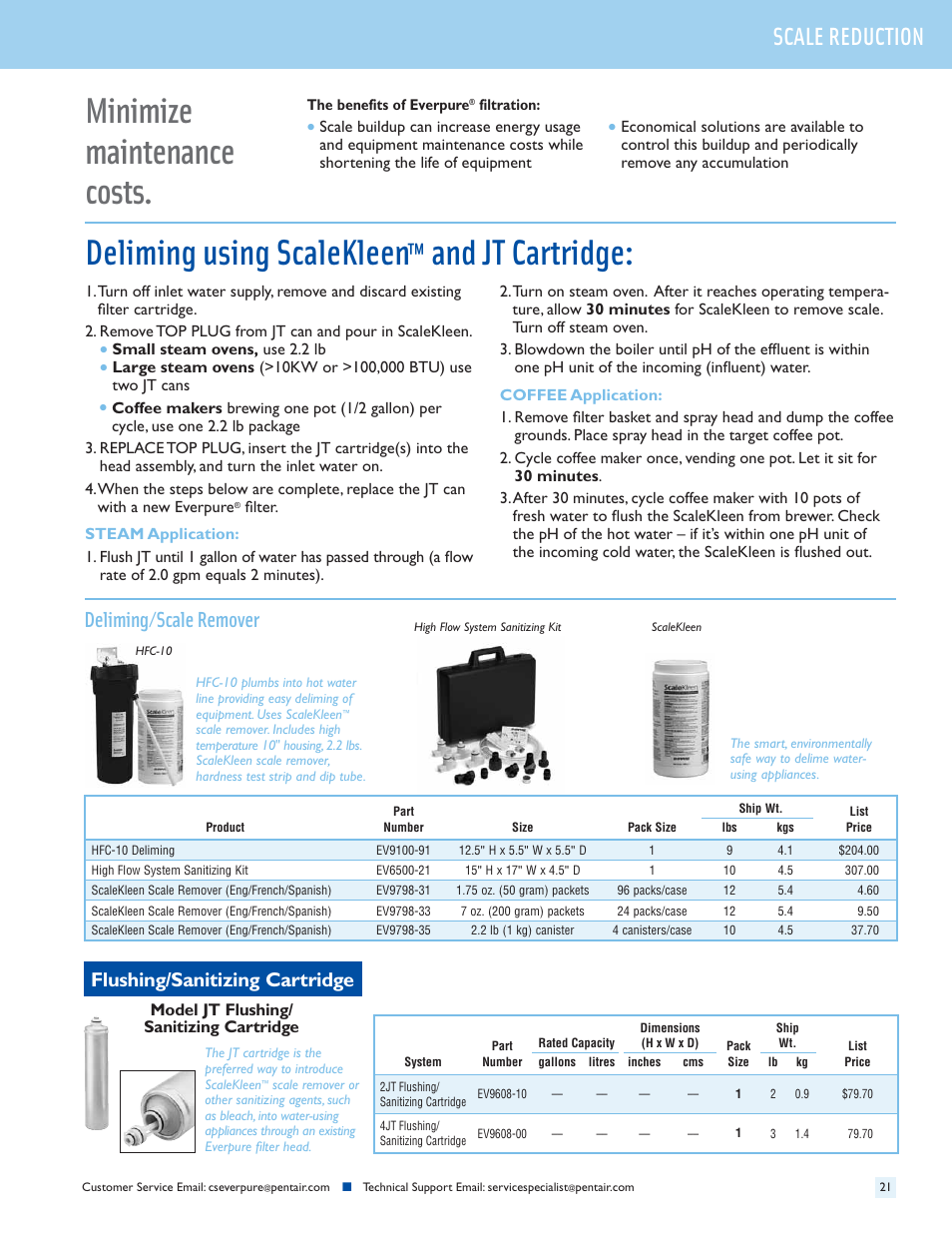 Minimize maintenance costs, Deliming using scalekleen, And jt cartridge | Scale reduction, Deliming/scale remover, Flushing/sanitizing cartridge | Everpure QC7I Single-MH2 User Manual | Page 23 / 68