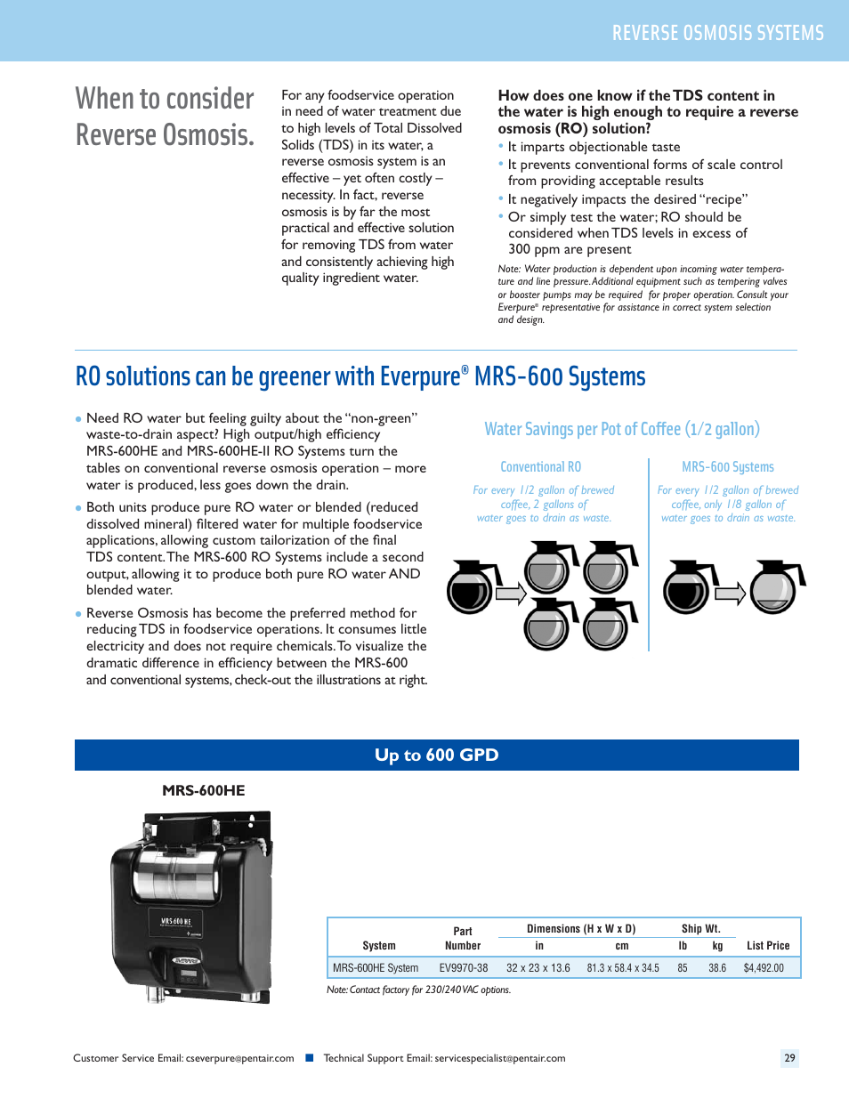 When to consider reverse osmosis, Ro solutions can be greener with everpure, Mrs-600 systems | Reverse osmosis systems, Water savings per pot of coffee (1/2 gallon), Up to 600 gpd | Everpure QC7I Single-MH2 User Manual | Page 31 / 68