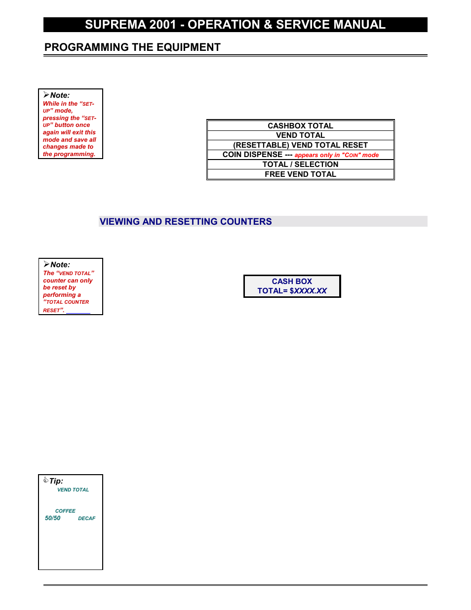 Programming the equipment, Viewing / resetting counters, Viewing and resetting counters | Suprema 2001 - operation & service manual | Everpure 2001 User Manual | Page 13 / 60
