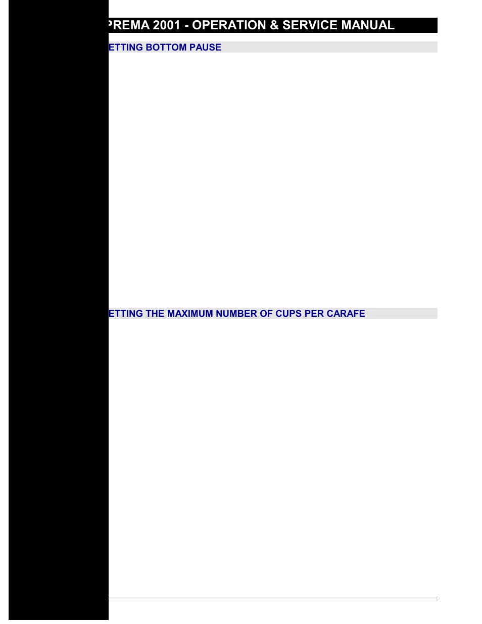 Bottom pause, Maximum cups per carafe, Maximum number of cups per carafe | Set bottom pause, Maximum cups for carafe, Suprema 2001 - operation & service manual | Everpure 2001 User Manual | Page 21 / 60