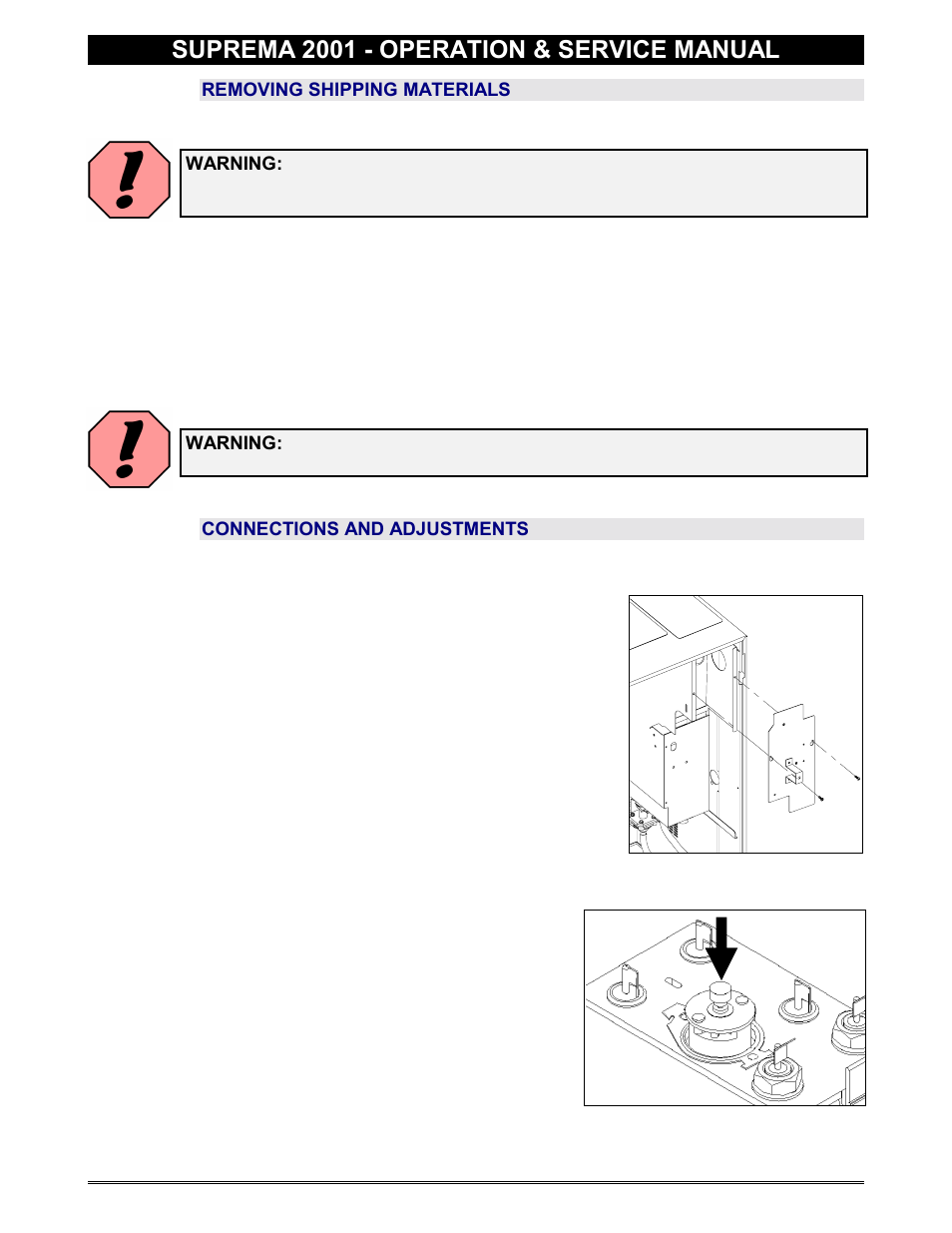 Remove shipping materials, Connections / adjustments, Removing shipping materials | Connections and adjustments, Suprema 2001 - operation & service manual | Everpure 2001 User Manual | Page 6 / 60