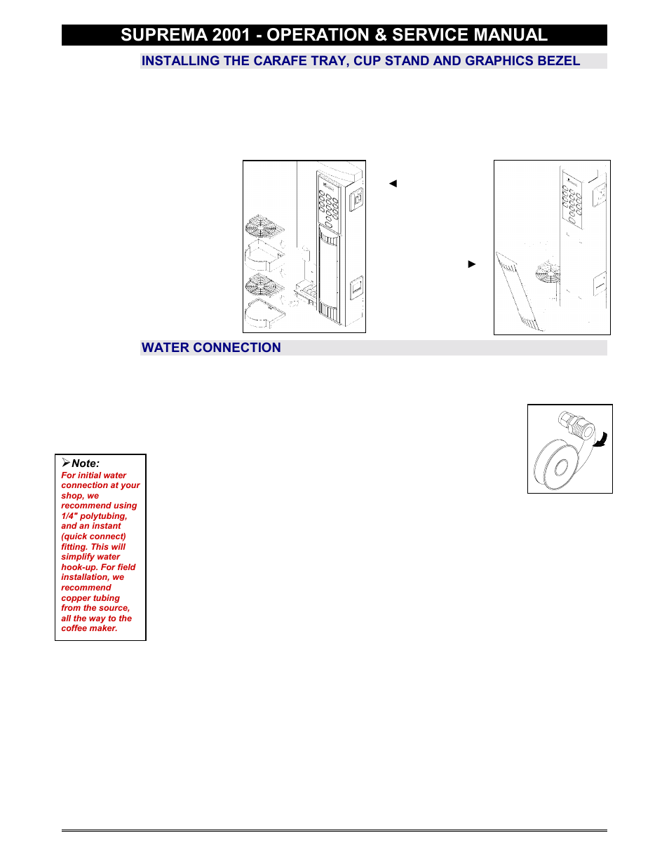 Installing trays and graphics bezel, Connection to water supply, Installing carafe tray, cup stand & bezel | Water connection, Suprema 2001 - operation & service manual | Everpure 2001 User Manual | Page 8 / 60