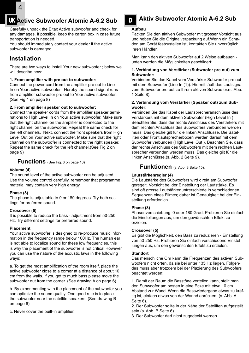 Uk d, Aktiv subwoofer atomic a-6.2 sub, Funktionen | Active subwoofer atomic a-6.2 sub, Installation, Functions | Eltax Atomic A-6.2 User Manual | Page 4 / 12