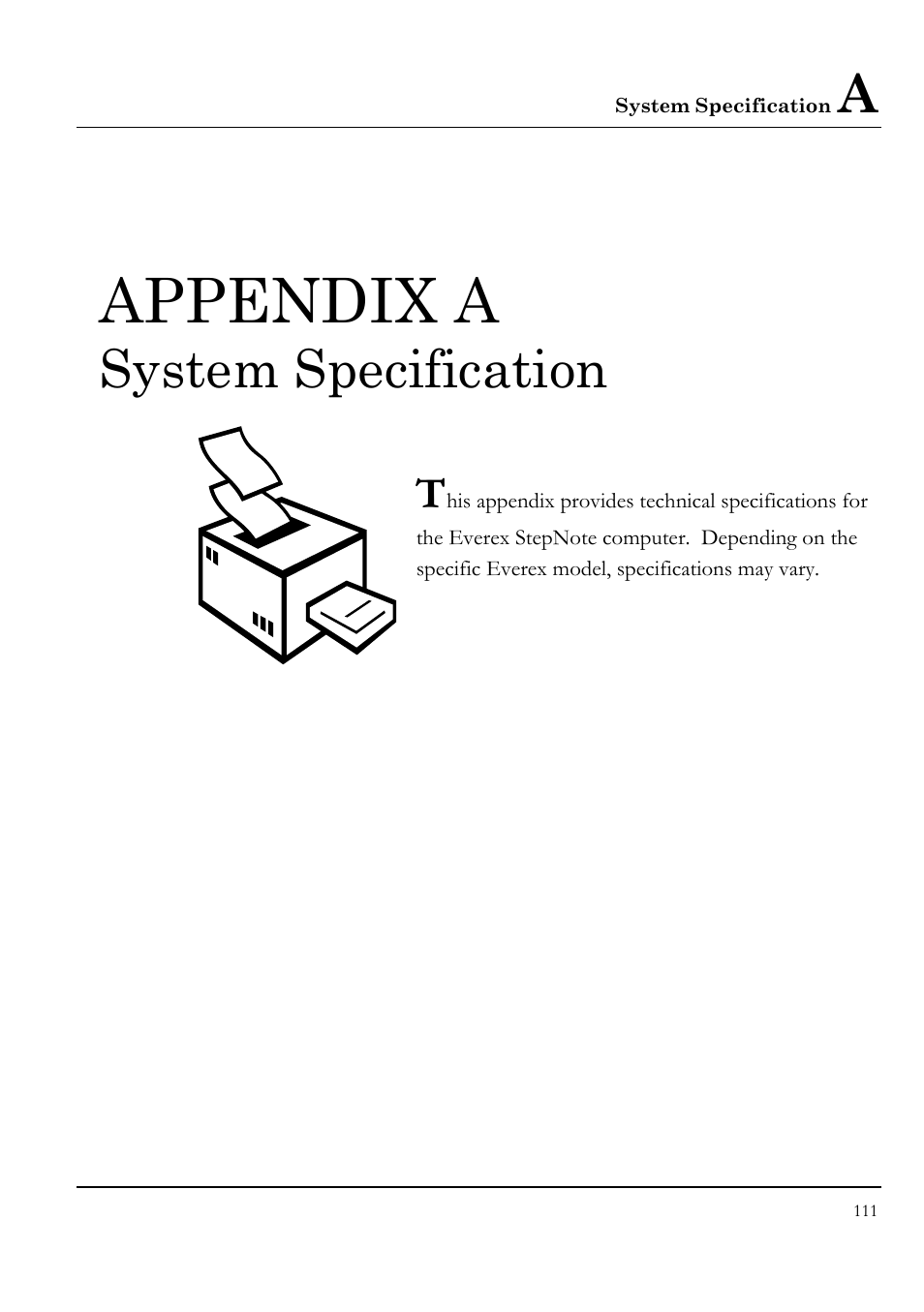 Appendix a system specification, Appendix a, System specification | Everex VA4103 User Manual | Page 111 / 140
