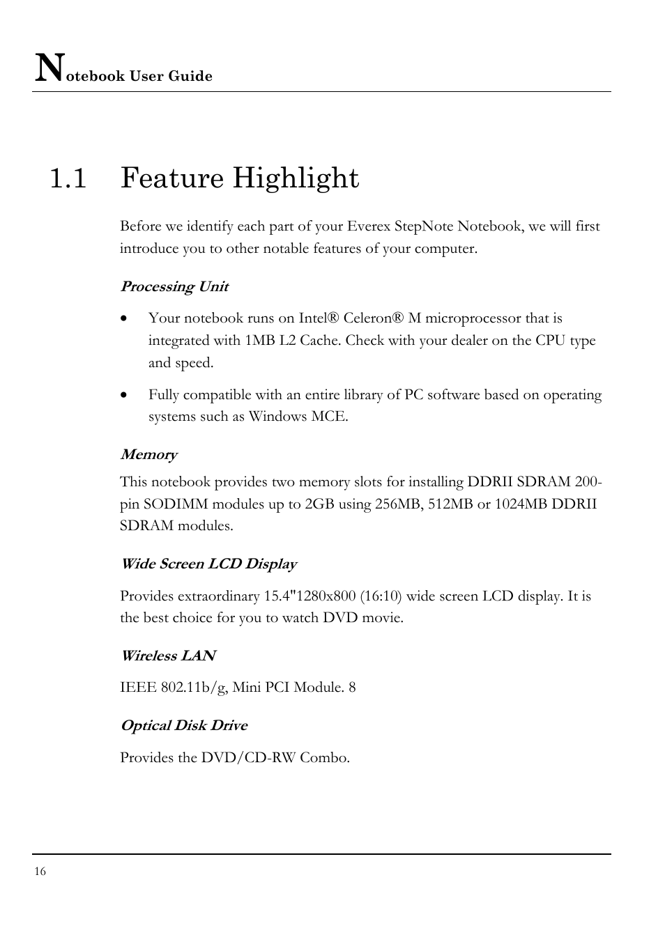 1 feature highlight, Processing unit, Memory | Wide screen lcd display, Wireless lan, Optical disk drive | Everex VA4103 User Manual | Page 16 / 140