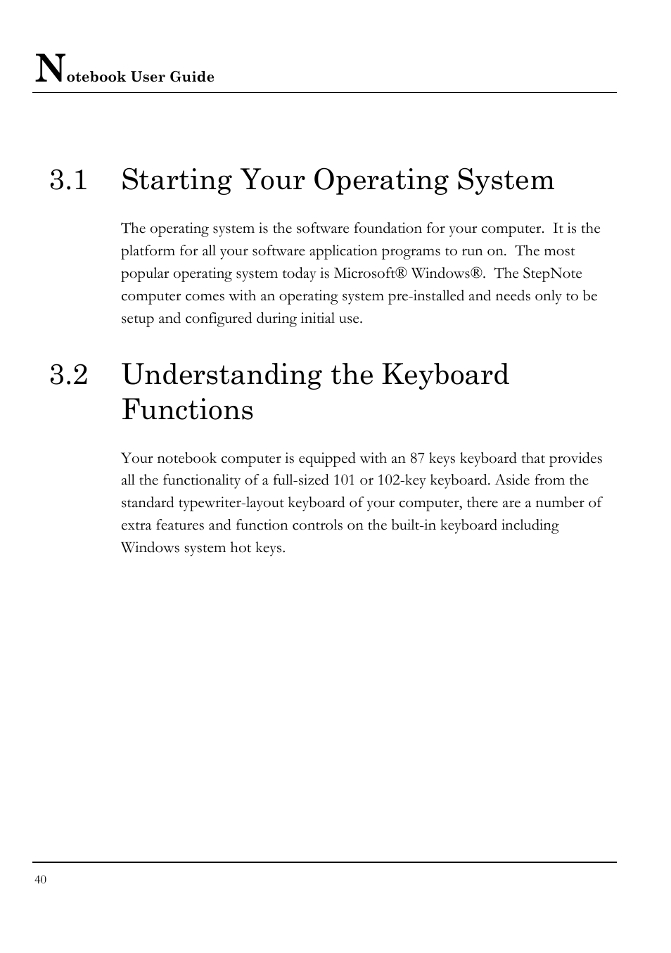 1 starting your operating system, 2 understanding the keyboard functions | Everex VA4103 User Manual | Page 40 / 140