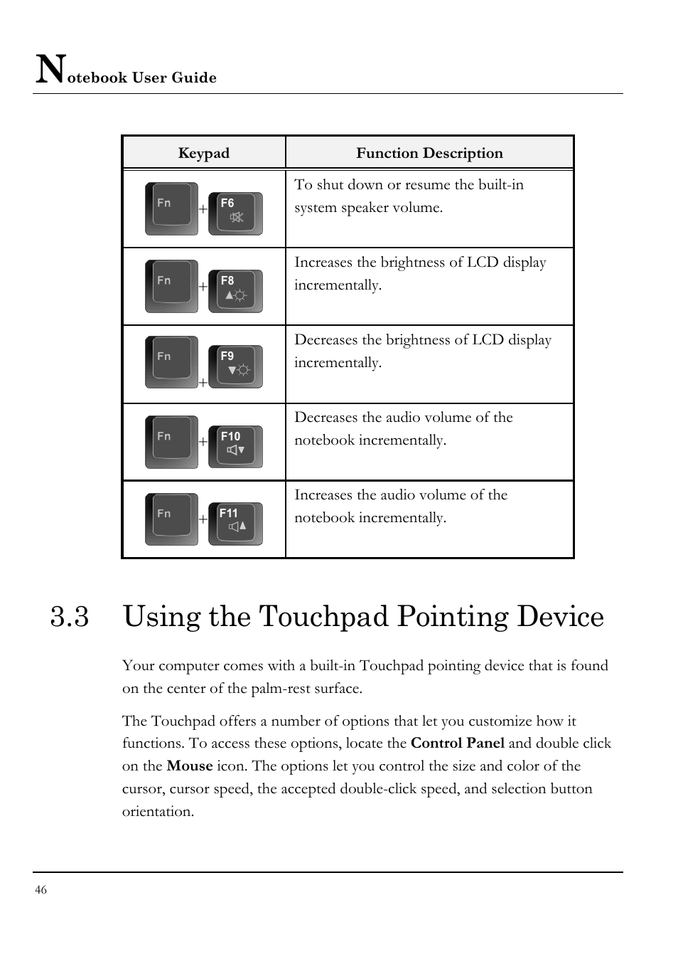 3 using the touchpad pointing device | Everex VA4103 User Manual | Page 46 / 140