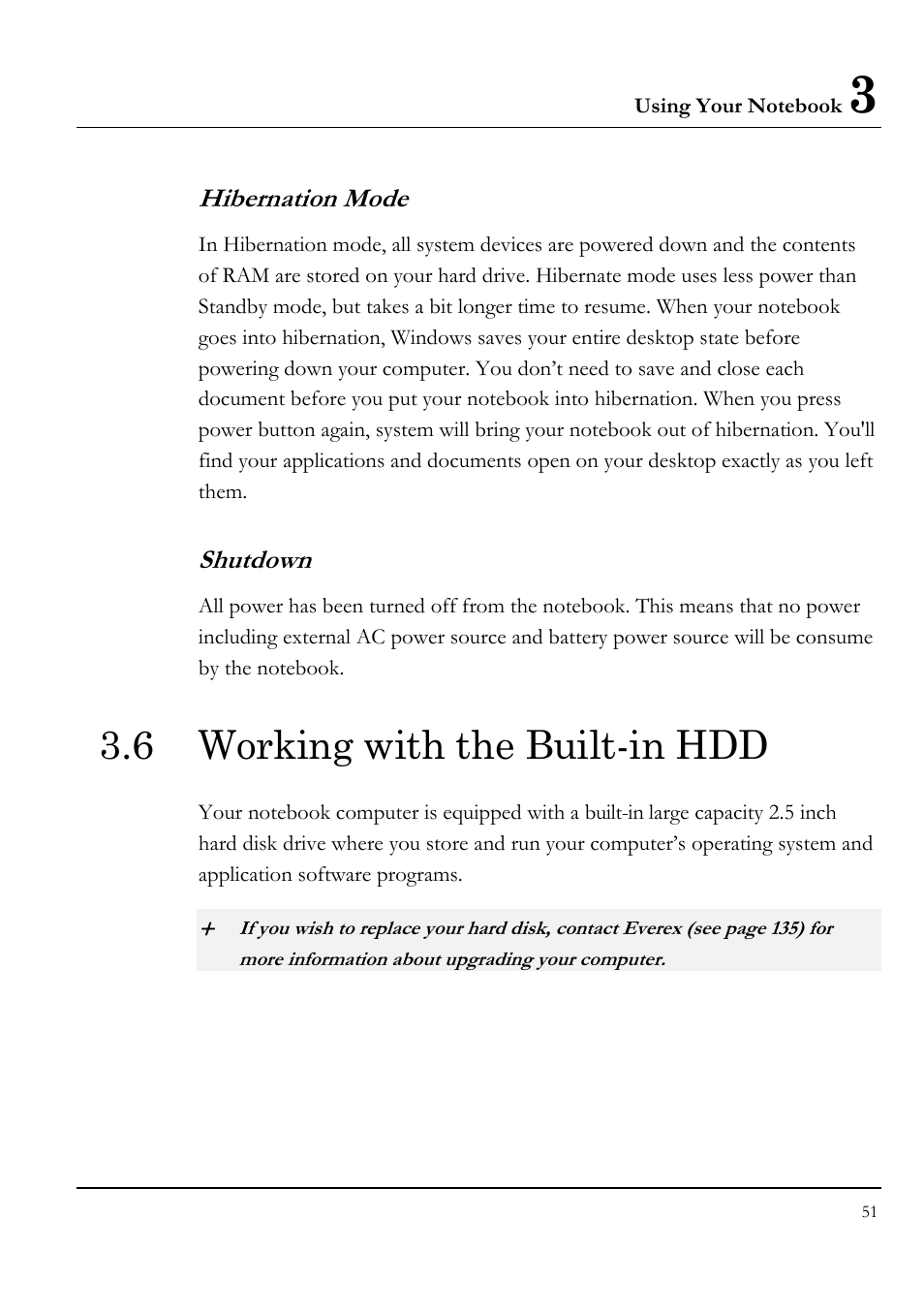 Hibernation mode, Shutdown, 6 working with the built-in hdd | Everex VA4103 User Manual | Page 51 / 140