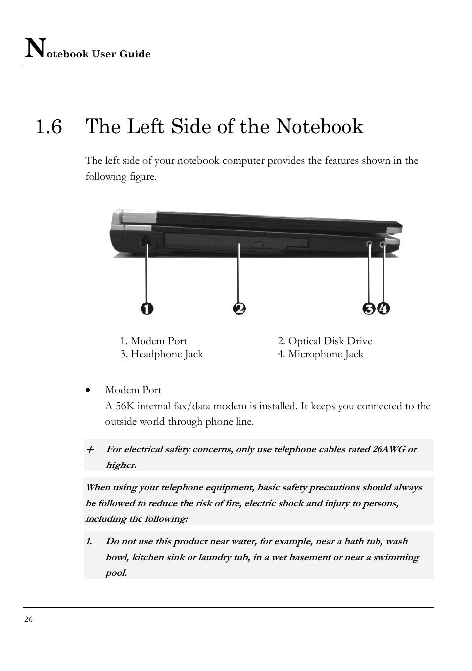 6 the left side of the notebook | Everex LW7WE User Manual | Page 26 / 122