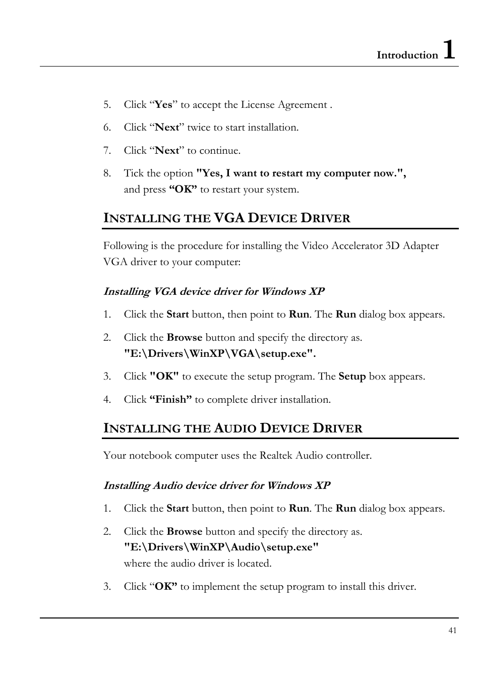 Installing the vga device driver, Installing vga device driver for windows xp, Installing the audio device driver | Installing audio device driver for windows xp | Everex LW7WE User Manual | Page 41 / 122