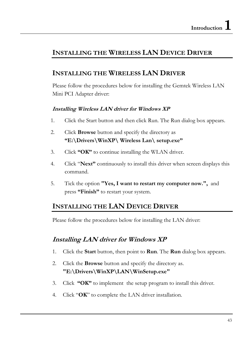 Installing the wireless lan device driver, Installing wireless lan driver for windows xp, Installing the lan device driver | Installing lan driver for windows xp | Everex LW7WE User Manual | Page 43 / 122