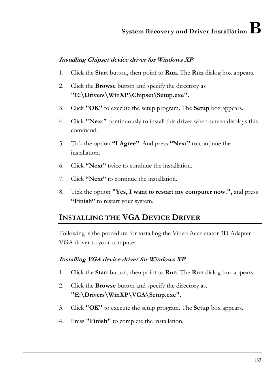 Installing chipset device driver for windows xp, Installing the vga device driver, Installing vga device driver for windows xp | Everex STEPNOTE VA4200M User Manual | Page 133 / 138