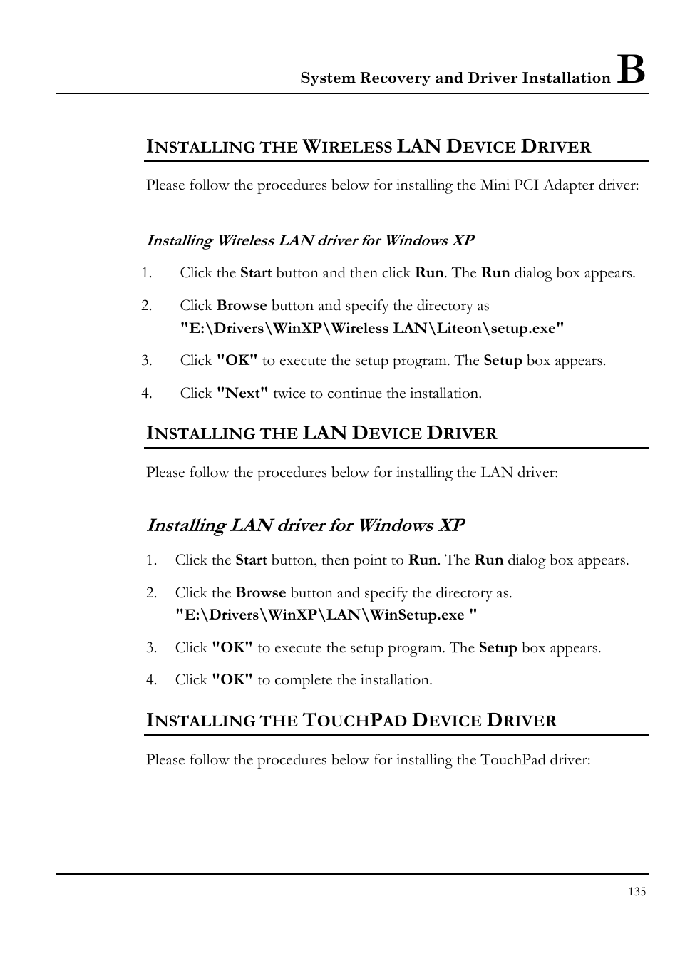 Installing the wireless lan device driver, Installing wireless lan driver for windows xp, Installing the lan device driver | Installing lan driver for windows xp, Installing the touchpad device driver | Everex STEPNOTE VA4200M User Manual | Page 135 / 138