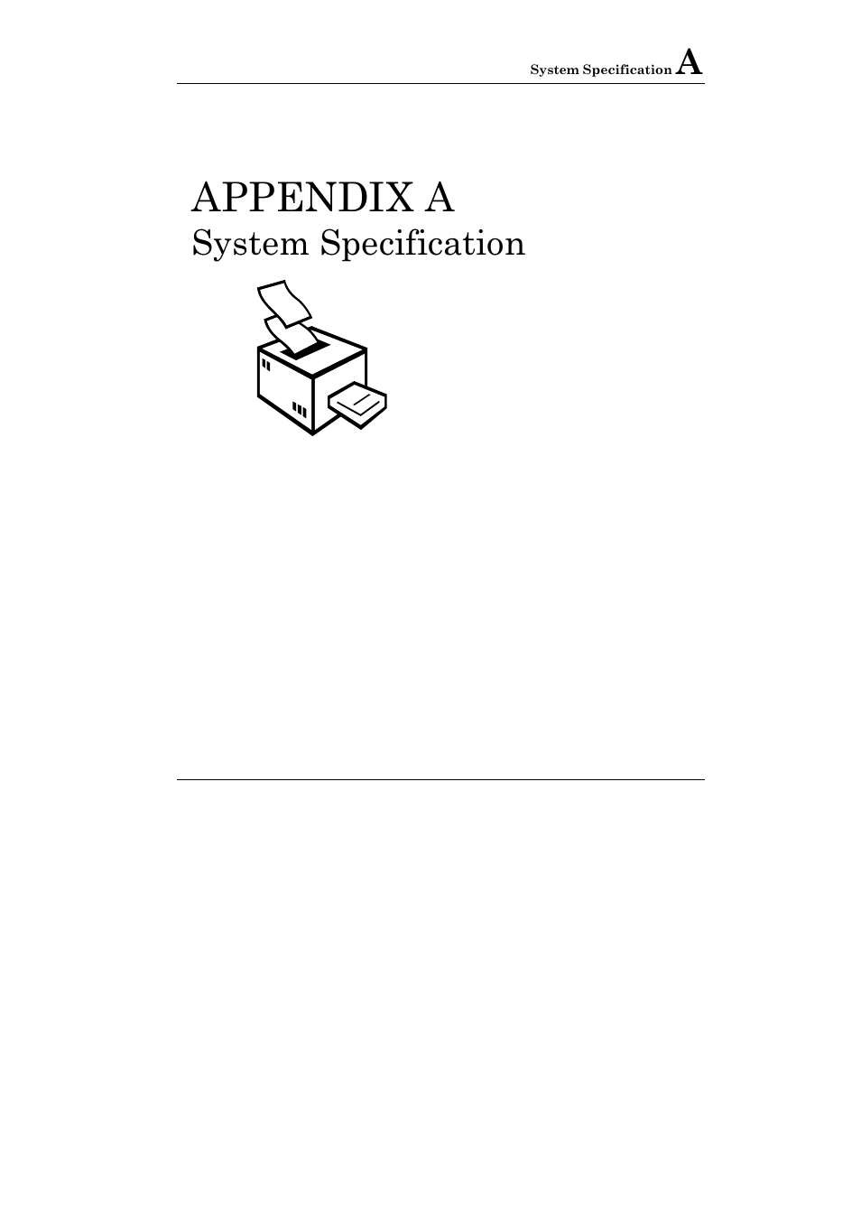 Appendix a, System specification | Everex VA2001T User Manual | Page 113 / 142