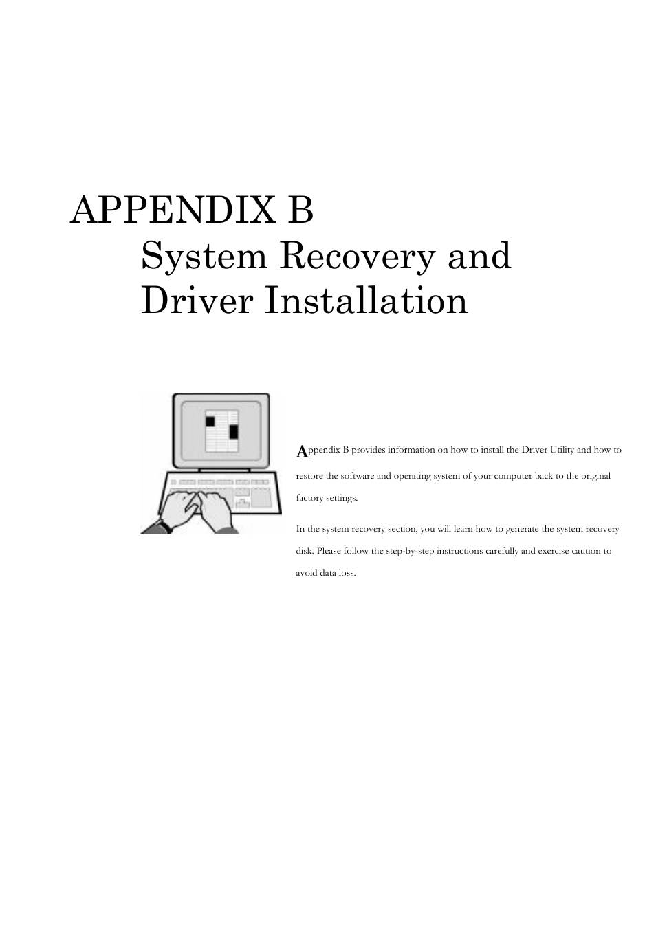 Appendix b system recovery and driver installation | Everex Stepnote NC User Manual | Page 117 / 140