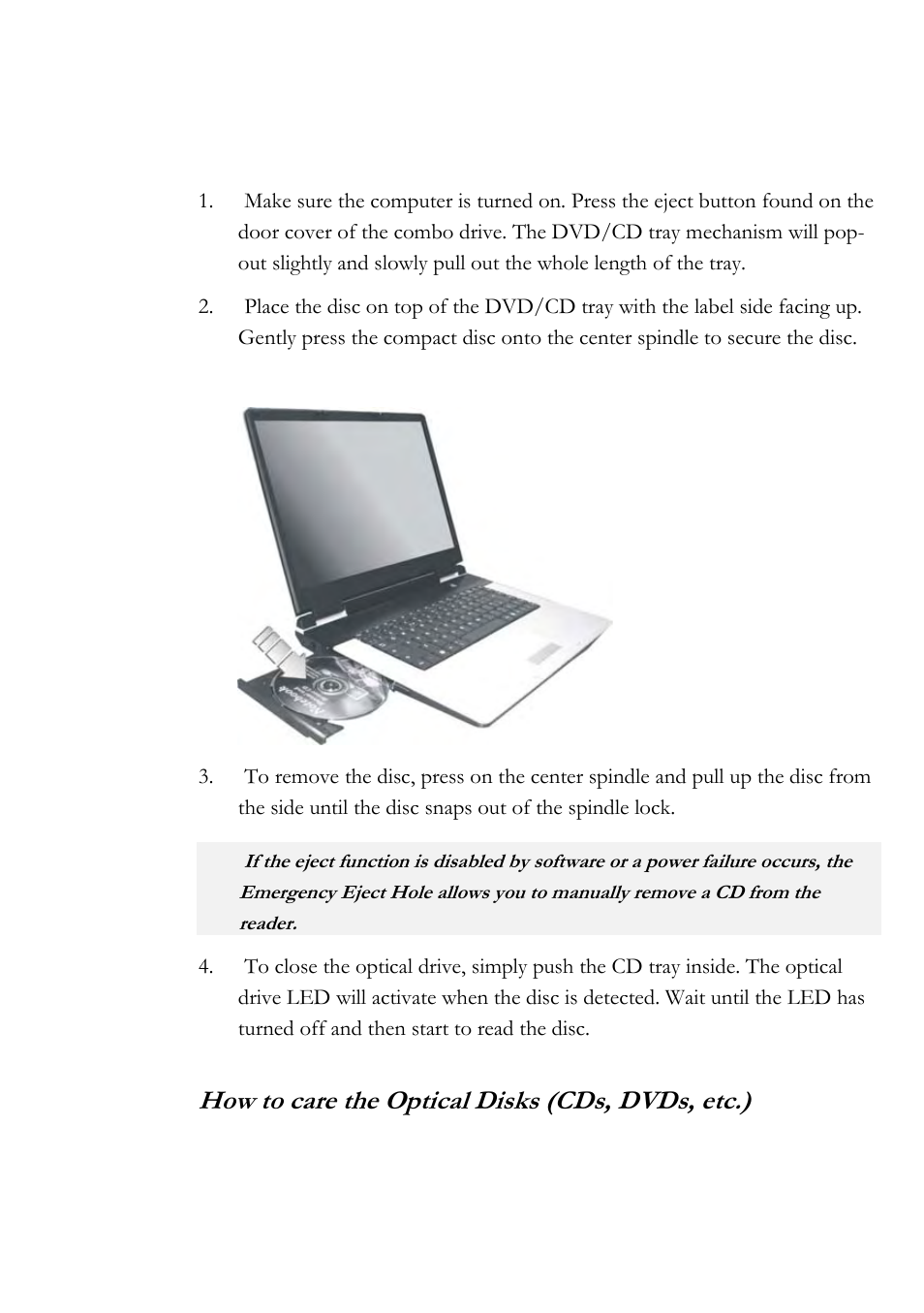 How to care the optical disks (cds, dvds, etc.) | Everex Stepnote NC User Manual | Page 52 / 140
