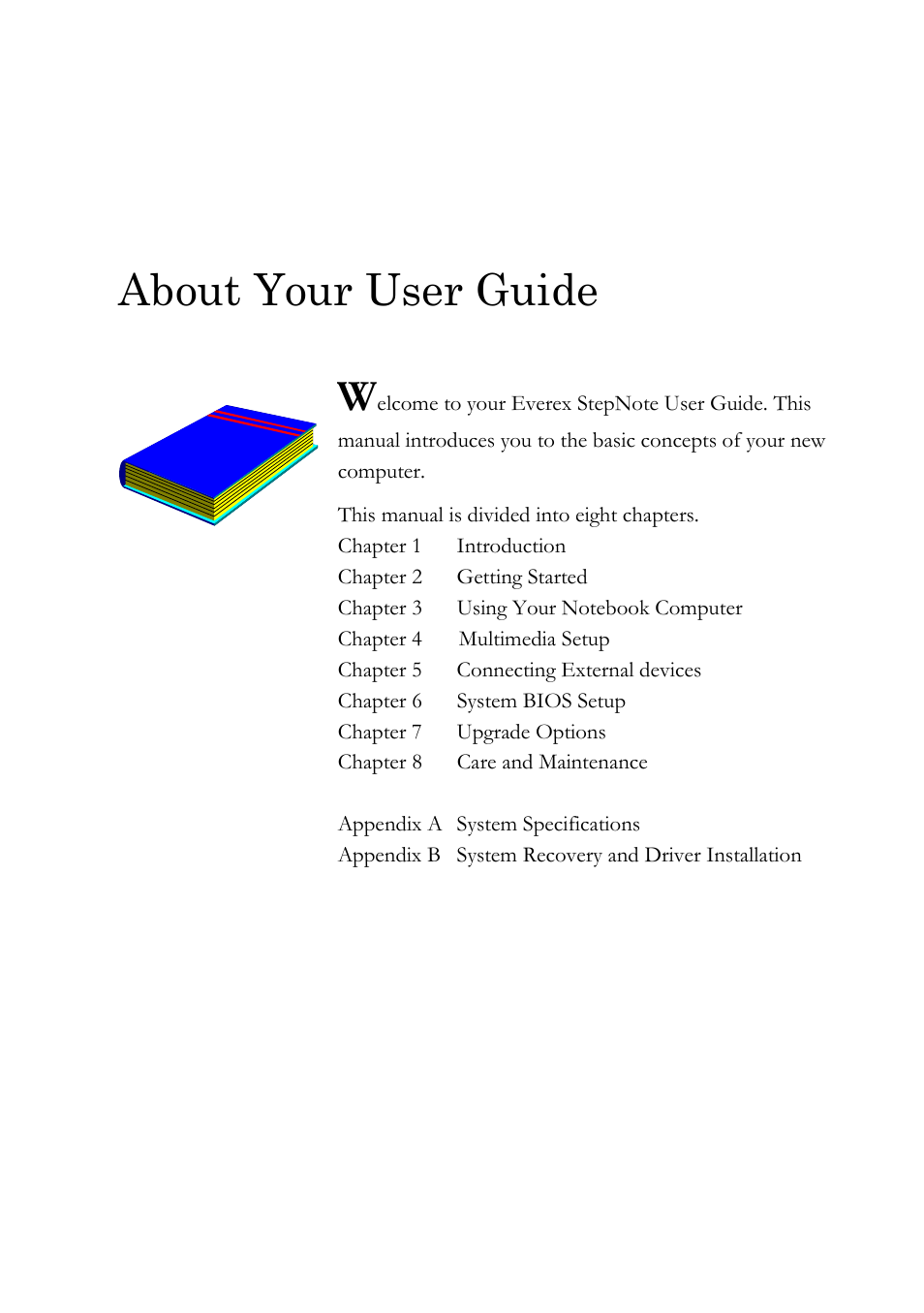 About your user guide | Everex Stepnote NC User Manual | Page 9 / 140