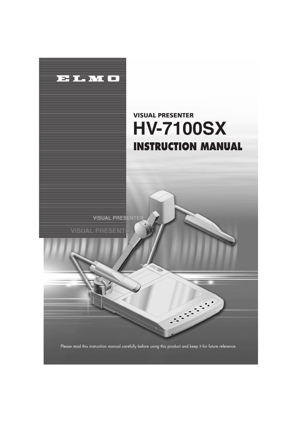 Elmo Visual Presenter HV-7100SX User Manual | 56 pages