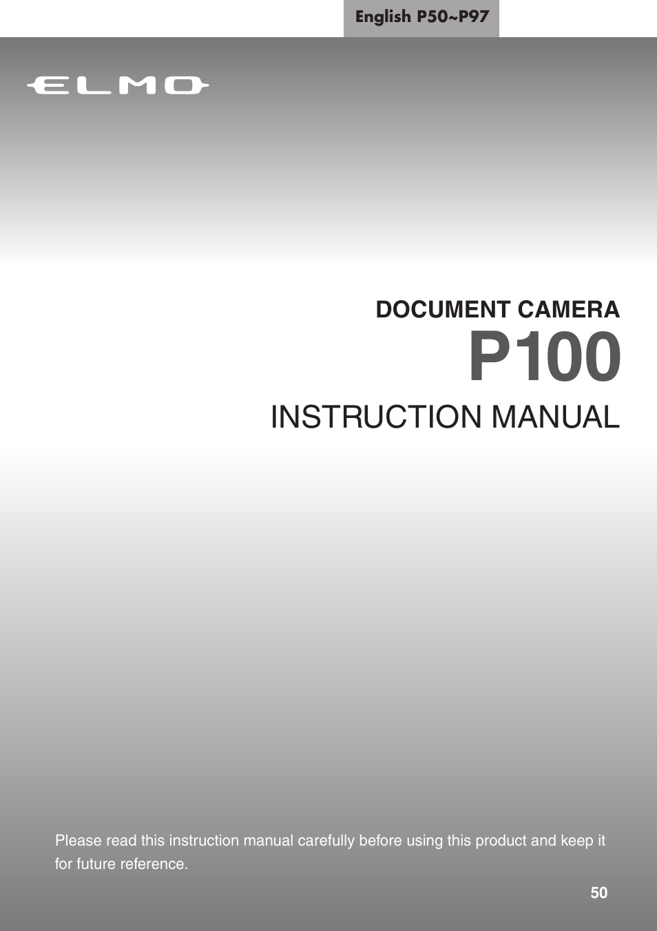 Elmo P100 User Manual | 48 pages