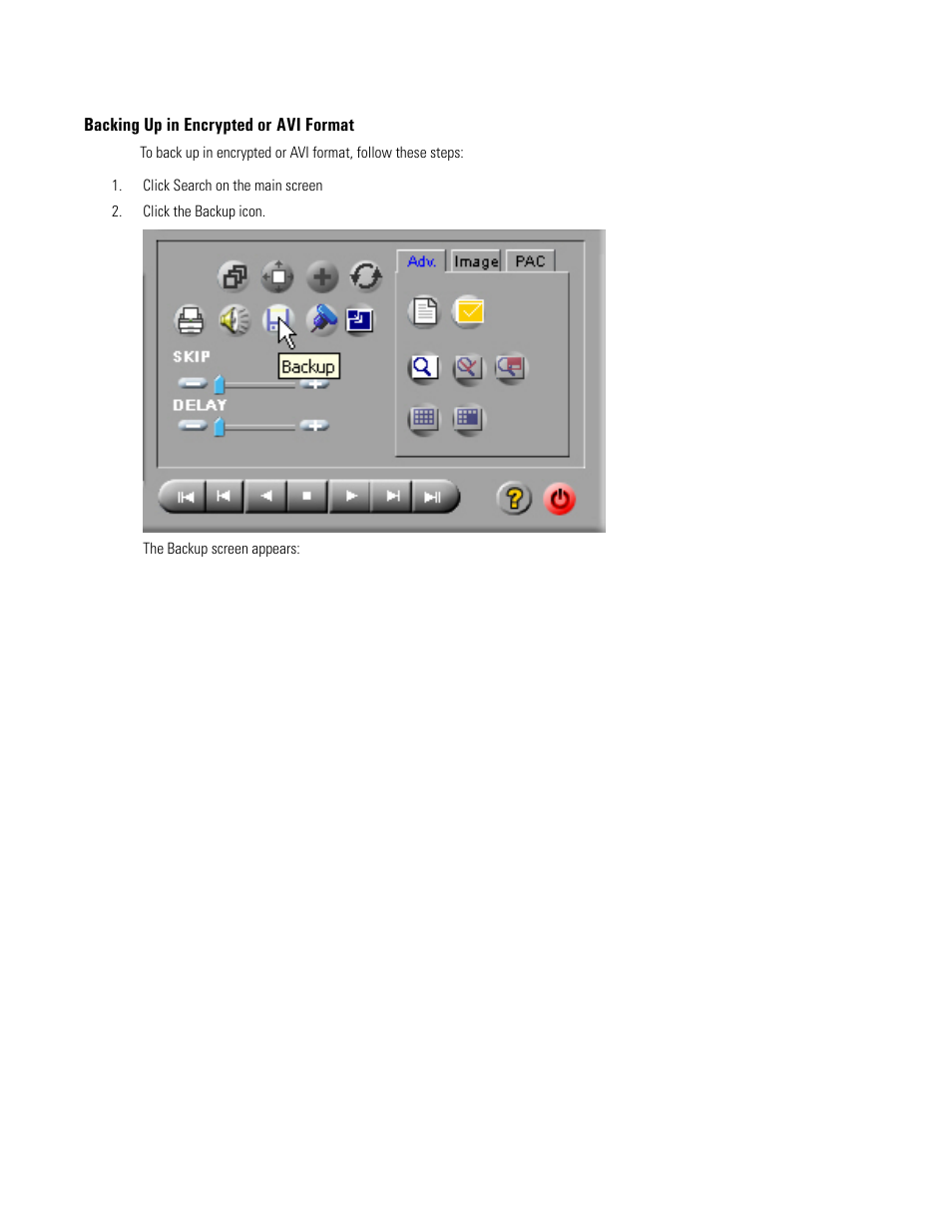 Backing up in encrypted or avi format | Elmo EDR-X216 User Manual | Page 44 / 83