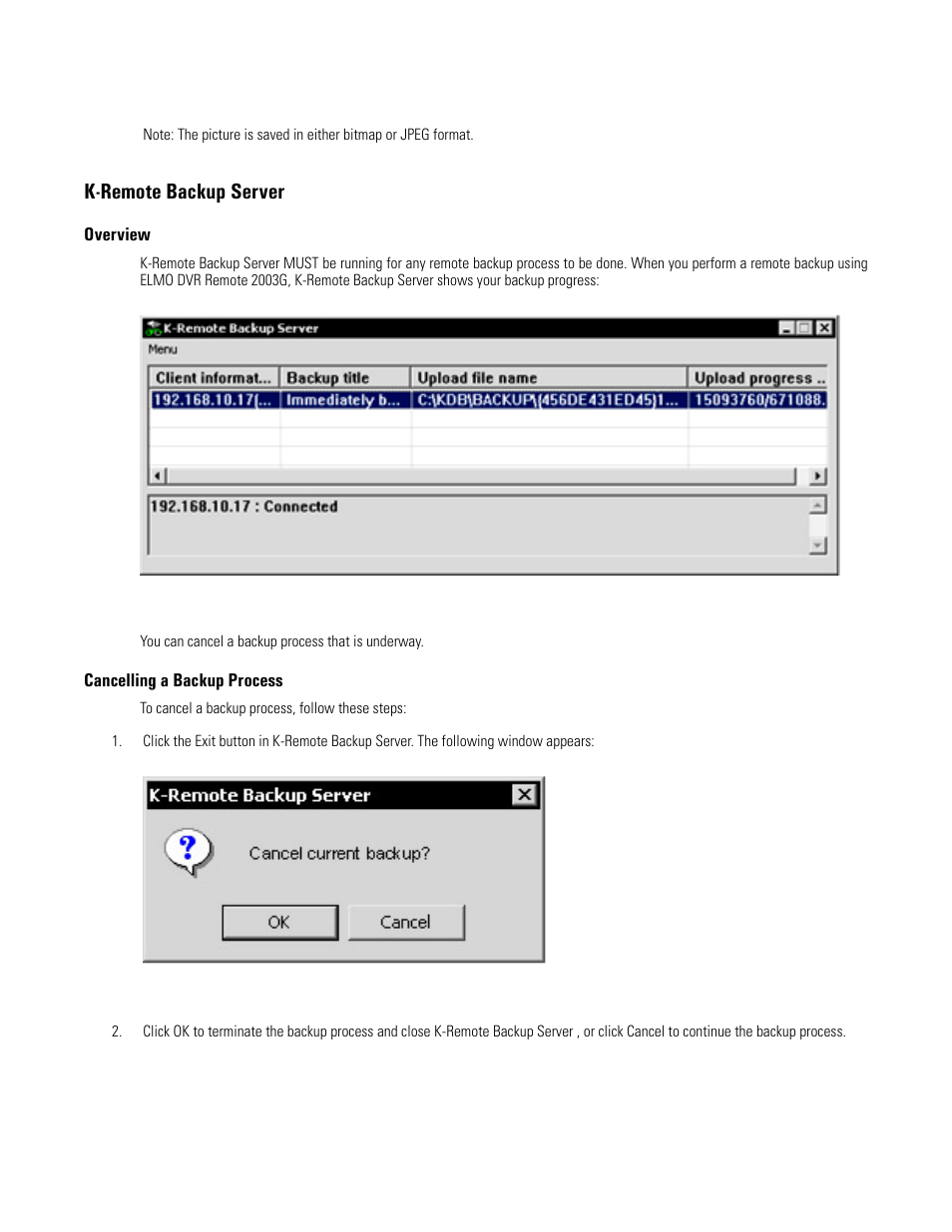 K-remote backup server, Overview, Cancelling a backup process | Disconnecting a k-remote backup process | Elmo EDR-X216 User Manual | Page 76 / 83