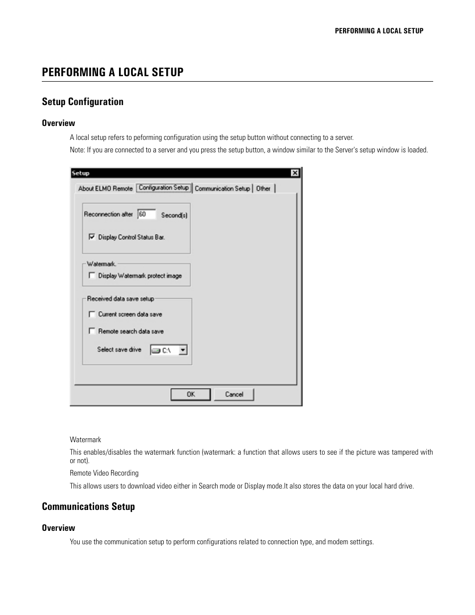 Performing a local setup, Setup configuration, Overview | Communications setup, Local setup configuration | Elmo EDR-X216 User Manual | Page 81 / 83