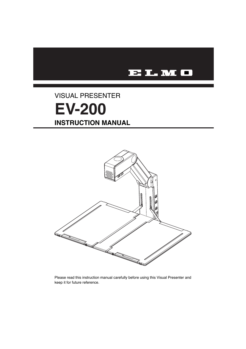 Elmo Visual Presenter EV-200 User Manual | 16 pages