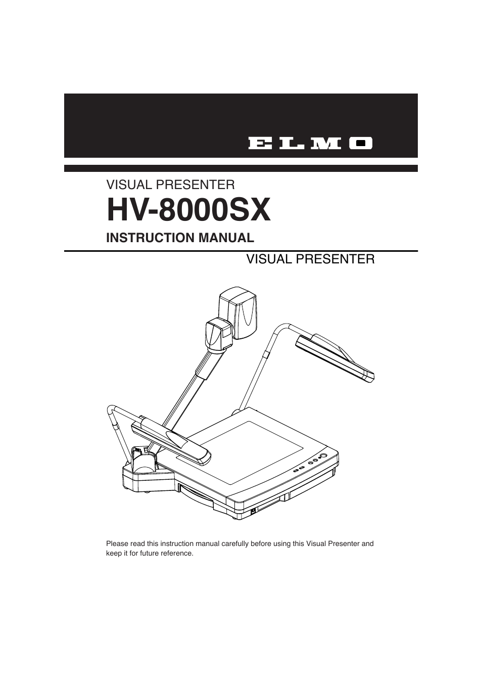 Elmo HV-8000SX User Manual | 56 pages