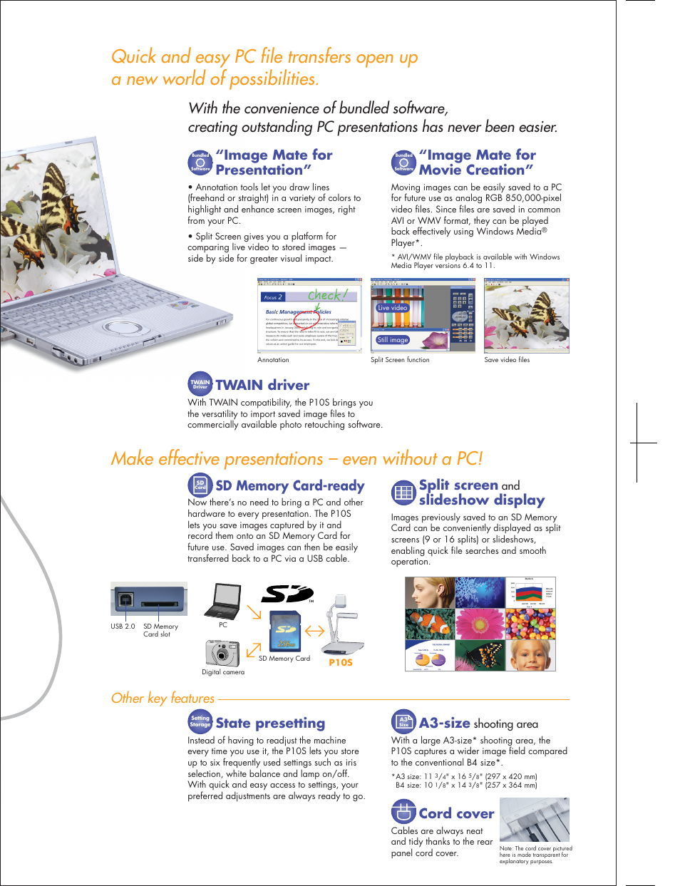 Make effective presentations – even without a pc, Other key features, Image mate for presentation | Image mate for movie creation, State presetting, Split screen, Slideshow display, A3-size, Cord cover, Twain driver | Elmo P10S User Manual | Page 5 / 6
