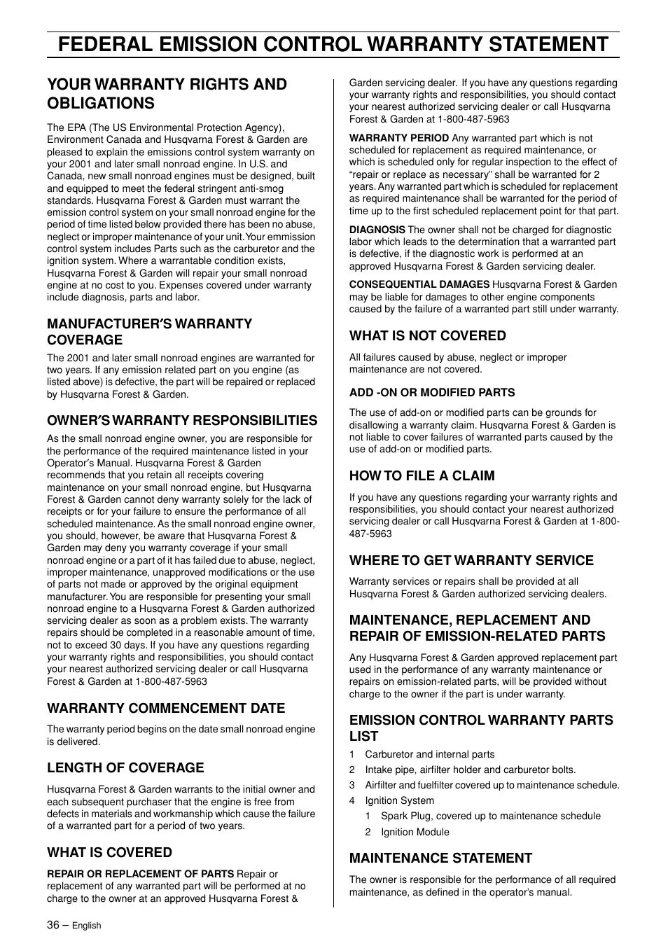 Your warranty rights and obligations, Manufacturer¢s warranty coverage, Owner¢s warranty responsibilities | Warranty commencement date, Length of coverage, What is covered, What is not covered, How to file a claim, Where to get warranty service, Emission control warranty parts list | English Leather 245R/RX User Manual | Page 36 / 43