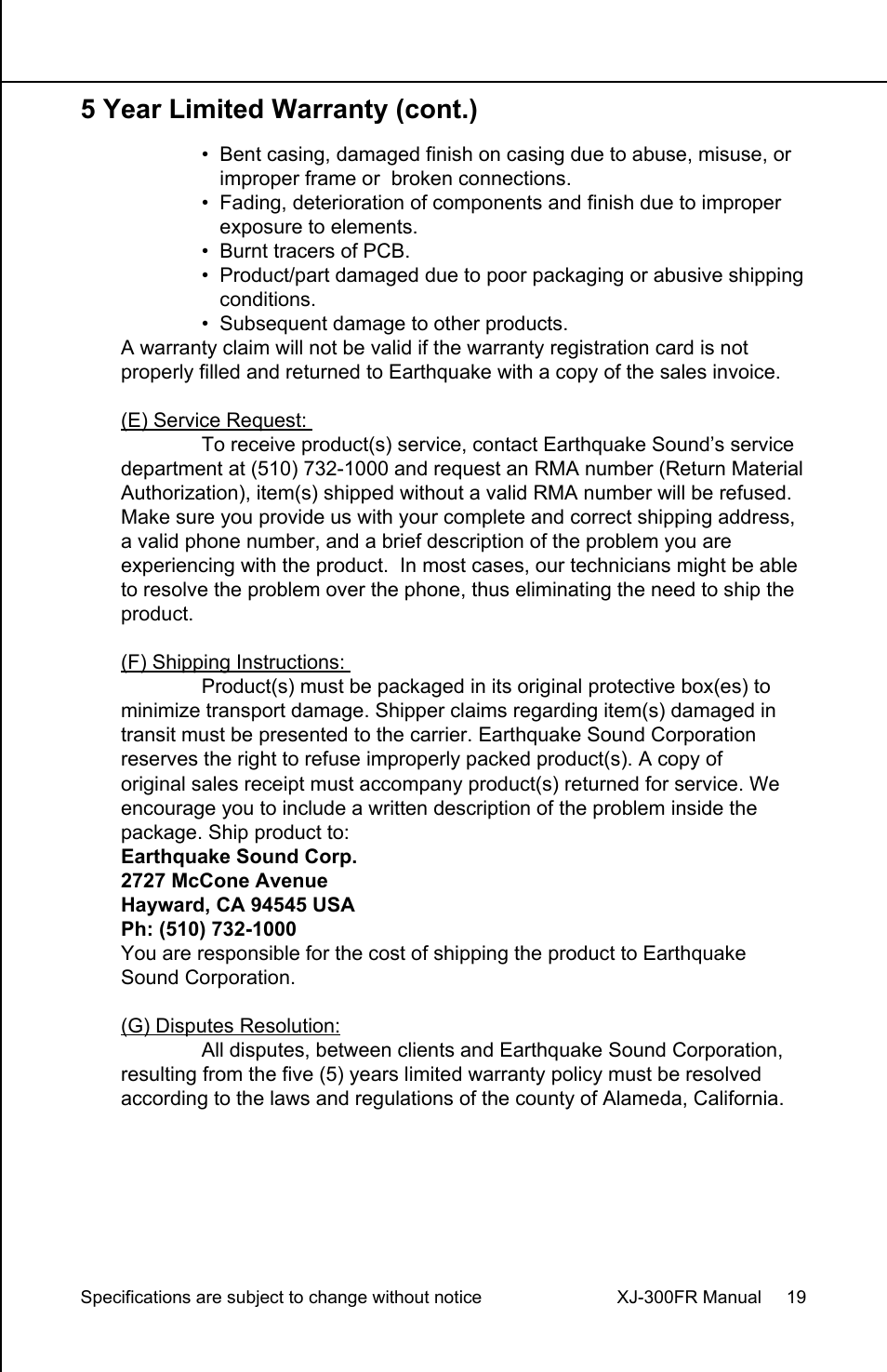 5 year limited warranty (cont.) | Earthquake Sound XJ-300 FR User Manual | Page 19 / 20